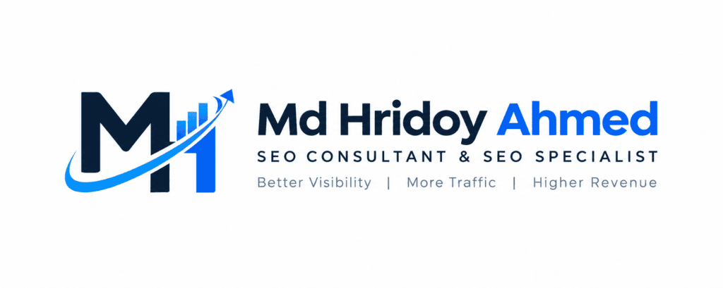 Md Hridoy Ahmed is a trusted SEO Consultant and SEO Expert specializing in on-page SEO, technical SEO, and Google ranking strategies for local and global businesses.